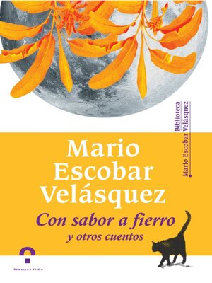 cover image of Con sabor a fierro y otros cuentos